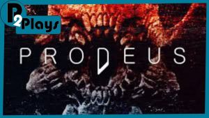 P2 Plays – Prodeus