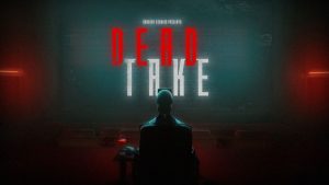 Dead Take Featured