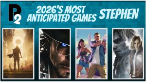 P2 Most Anticipated 2026 Stephen