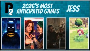 P2 Most Anticipated 2026 Jess