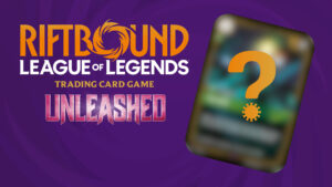 Riftbound Unleashed Card Reveal Featured