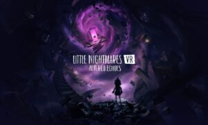 Little Nightmares VR: Altered Echoes key art