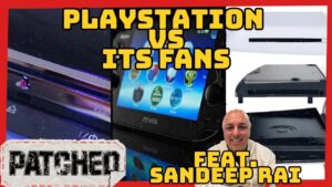 PlayStation Vs Its Fans (Feat. Sandeep Rai) - Patched #433